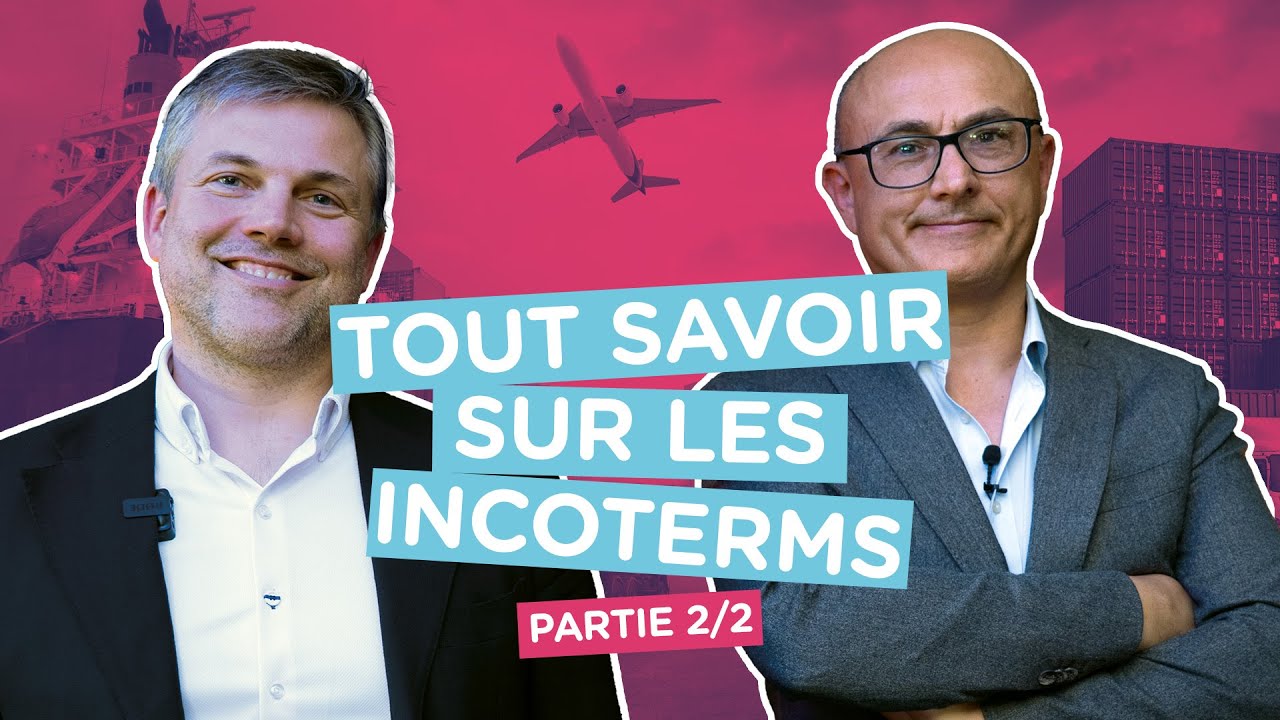 Tout savoir sur les incoterms en 2026 | Les Incoterms à éviter et ceux à privilégier | Episode 2/2