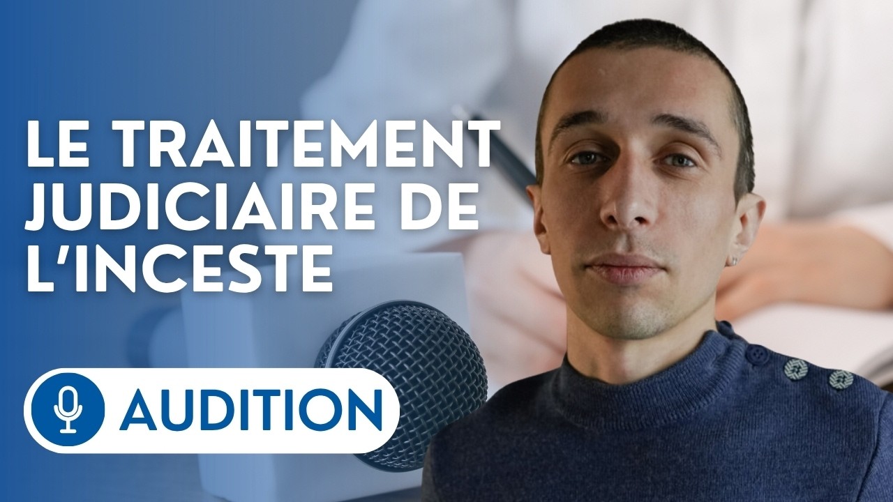 🔴 Hugo Lemonier, journaliste, sur le traitement judiciaire de l’inceste