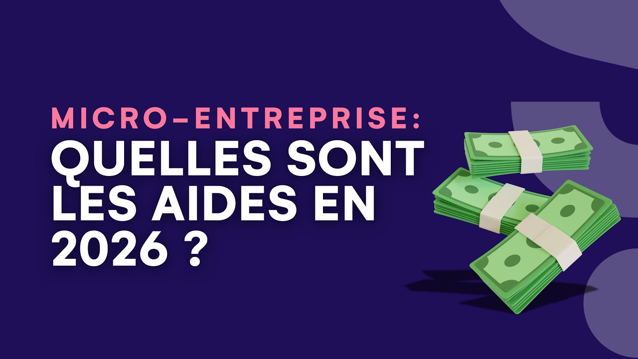 Ces aides pour les micro-entrepreneurs en 2026 que vous ne connaissez peut-être pas.